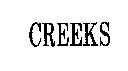CREEKS