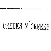 CREEKS N' CREEKS