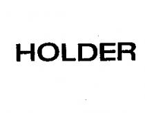 HOLDER
