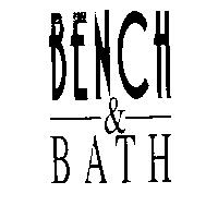 BENCH & BATH