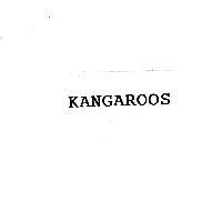 KANGAROOS