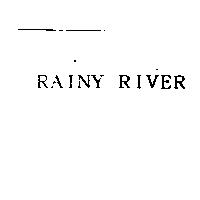 RAINY RIVER