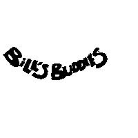 BILL'S BUDDIES