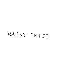 RAINY BRITE