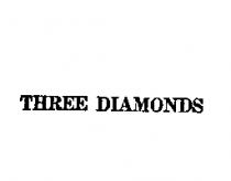THREE DIAMONDS
