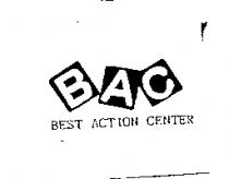 BAC BEST ACTION CENTER