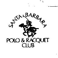 SANTA BARBARA POLO & RACQUET CLUB & DEVICE