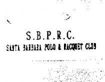 SANTA BARBARA POLO & RACQUET CLUB S.B.P.Q.C.