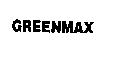 GREENMAX