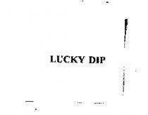 LUCKY DIP