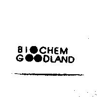 BIOCHEM GOODLAND