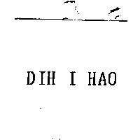 DIH I HAO