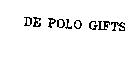 DE POLO GIFTS