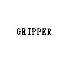 GRIPPER