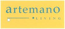 artemano, living