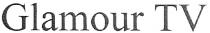 glamour tv, glamour, tv