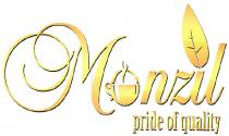 monzil, pride of quality, pride, quality