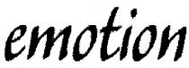 emotion