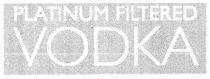 platinum filtered, platinum, filtered, vodka