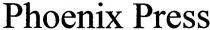 phoenix press, phoenix, press