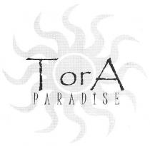 tora paradise, tora, paradise