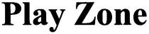 play zone, play, zone