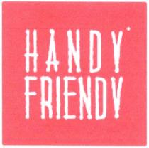 handy friendy, handy, friendy