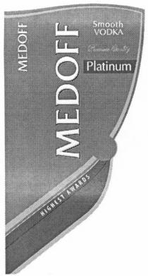 medoff, smooth vodka, smooth, vodka, platinum, highest awards, highest, awards, premium quality, premium, quality