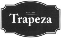 est. 1985, est, 1985, trapeza
