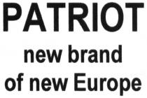 patriot new brand of new europe, patriot, new, brand, new, europe