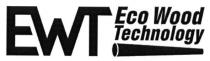 ewt, eco wood technology, eco, wood, technology