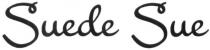 suede sue, suede, sue