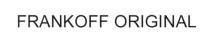 frankoff original, frankoff, original