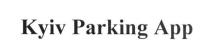 kyiv parking app, kyiv, parking, app
