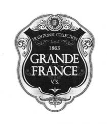 grande france, grande, france, gf, traditional collection, traditional, collection, 1863, v.s., vs