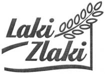 laki zlaki, laki, zlaki