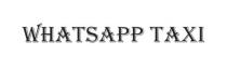 whatsapp taxi, whatsapp, taxi