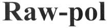 raw-pol, raw pol, raw, pol