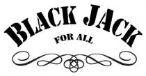black jack for all, black, jack, for, all