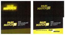 parimatcho, parimatch, pari match, pari matcho, pari, matcho, match, ваш персональний світ спорту, персональний, світ, спорту, грають вони-виграєте ви!, грають вони виграєте ви, грають, виграєте
