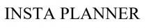 insta planner; insta; planner