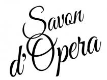 savon d'opera, savon, d'opera, dopera, d, opera, д