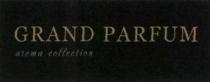 grand parfum aroma collection, grand, parfum, aroma, collection