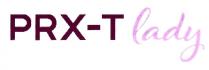 prx-t lady; prx t lady; prx; lady; t