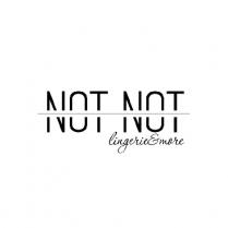 not not lingerie emore; not; lingerie emore; lingerie; emore