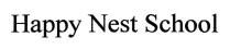 нарру, happy nest school, happy, nest, school