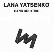 lana yatsenko hand couture; lana; yatsenko; hand; couture; ly