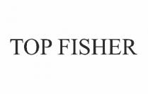 top fisher; top; fisher