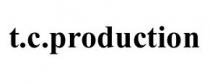 t.c.production, tc production, t.c., tc, production