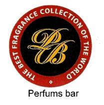 рв; pb; the best fragrance collection of the world; best; fragrance; collection; world; perfums bar; perfums; bar